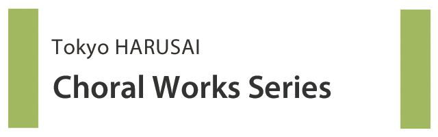 Tokyo-HARUSAI Choral Works