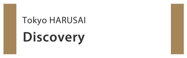 Tokyo-HARUSAI Discovery